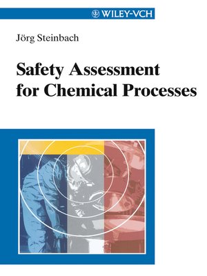 cover image of Safety Assessment for Chemical Processes